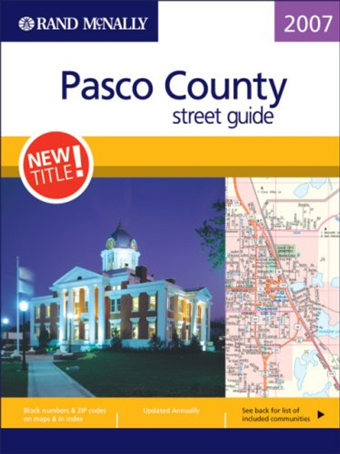 Rand McNally 2007 Pasco County street guide