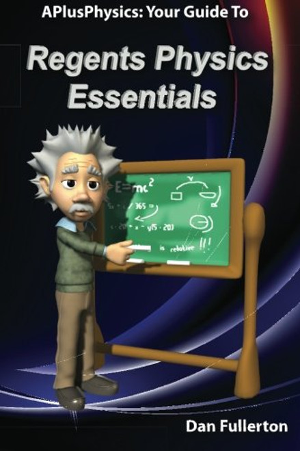 APlusPhysics: Your Guide to Regents Physics Essentials