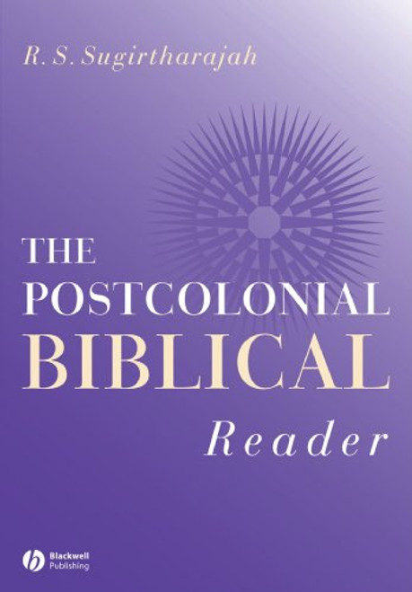 The Postcolonial Biblical Reader