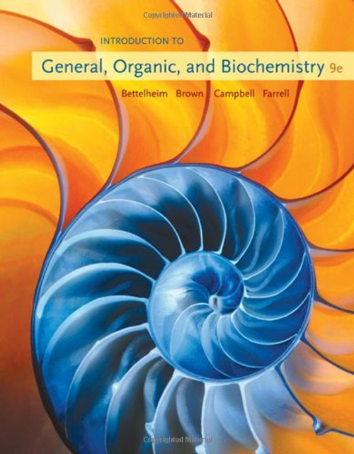 Introduction to General, Organic and Biochemistry, 9th Edition