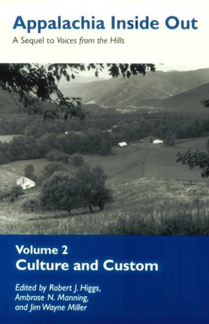 002: Appalachia Inside Out V2: Culture Custom (Vol. 2, Culture and Custom)