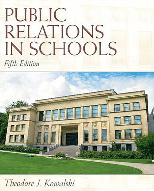 Public Relations in Schools (5th Edition)