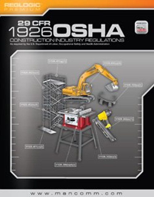 29 Cfr 1926 OSHA Construction Industry Regulations: July 2013 Edition