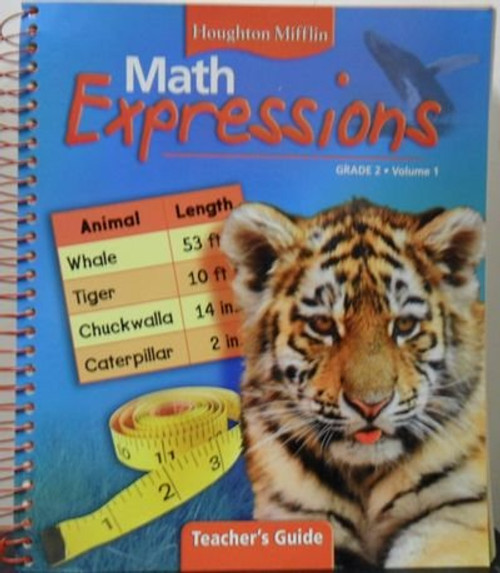 Houghton Mifflin Math Expressions Grade 2,  Volume 1 Teacher's Guide