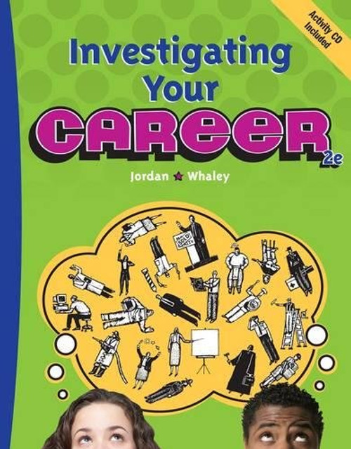 Investigating Your Career (with CD-ROM)