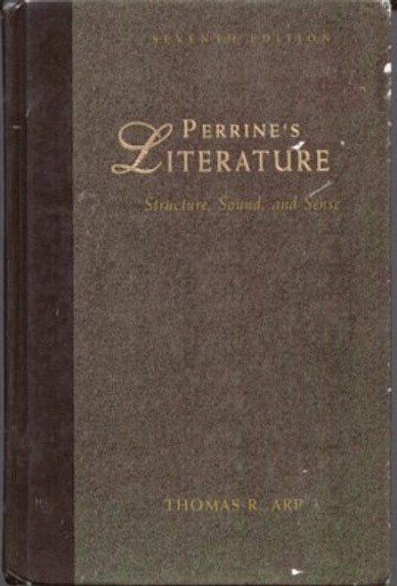 Perrine's Literature: Structure, Sound, and Sense