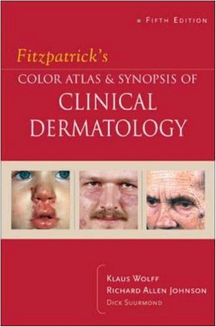 Fitzpatrick's Color Atlas & Synopsis of Clinical Dermatology