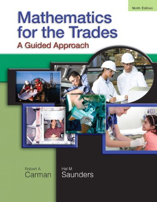 Mathematics for the Trades: A Guided Approach (9th Edition)