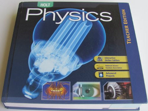 Holt Physics: Teacher Edition 2006
