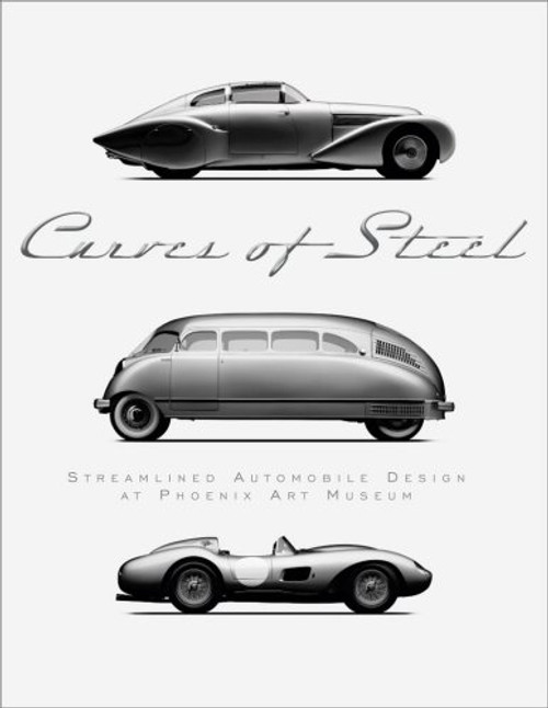 Curves of Steel: Streamlined Automobile Design