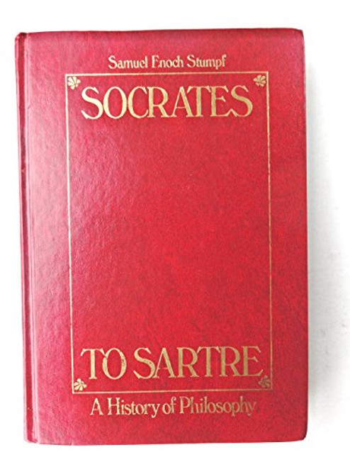 Socrates to Sartre: History of Philosophy