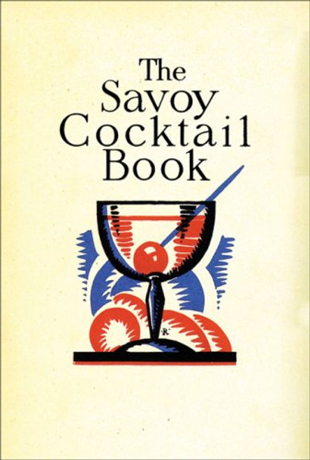 The Savoy Cocktail Book