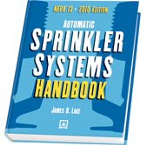 Nfpa 13: Automatic Sprinkler Systems Handbook 2010