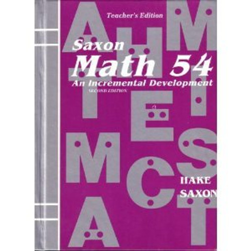 Saxon Math 54, 2nd Edition, Teacher'S Edition