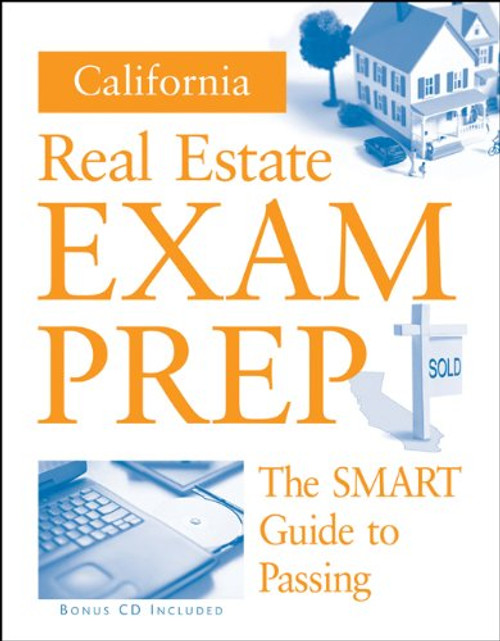 California Real Estate Exam Prep (Preparation Guide w/ CD) (Real Estate Exam Preparation Guide)