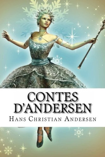 Contes d'Andersen (French Edition)