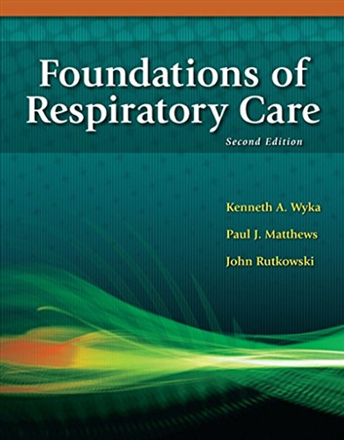 Foundations of Respiratory Care