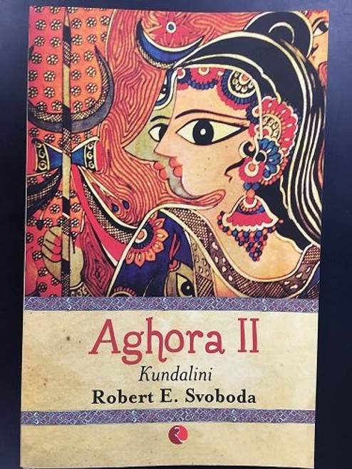 Aghora II: Kundalini