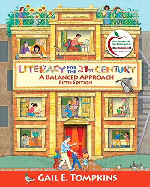 Literacy for the 21st Century: A Balanced Approach (5th Edition)