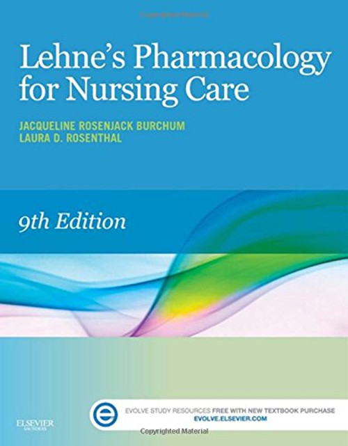 Lehne's Pharmacology for Nursing Care, 9e