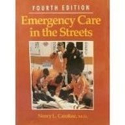 Emergency Care in the Streets