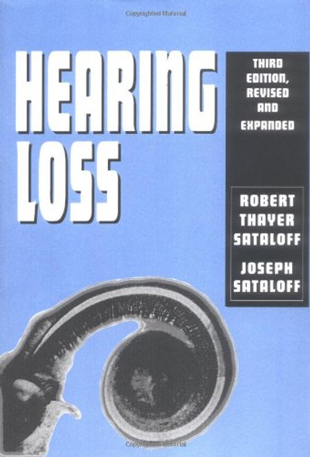 Hearing Loss, Third Edition,