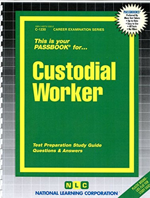 Custodial Worker(Passbooks) (Career Examination Series : C-1230)