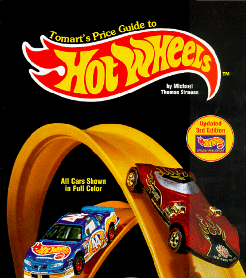 Tomart's Price Guide to Hot Wheels Collectibles (Price Guide Series)