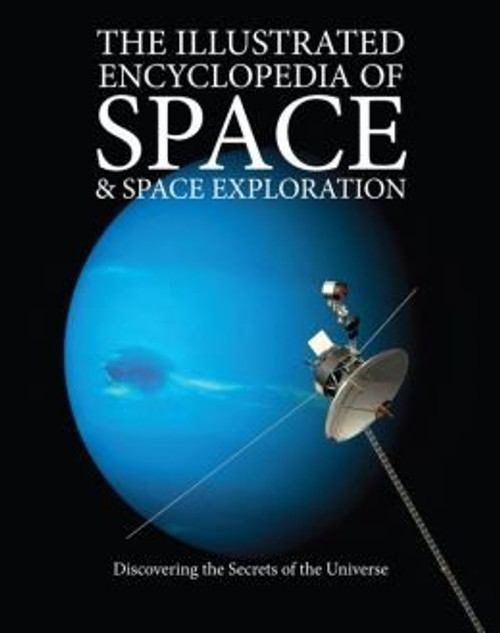 Illustrated Encyclopedia of Space and Space Exploration