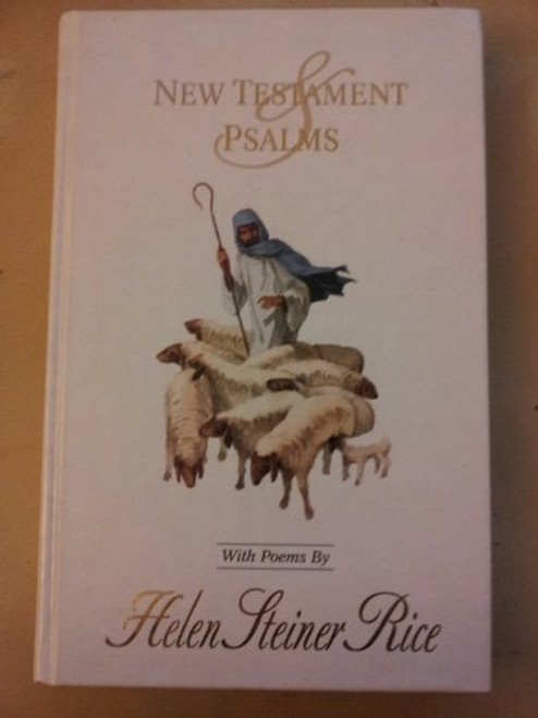New Testament & Psalms With Poems by Helen Steiner Rice