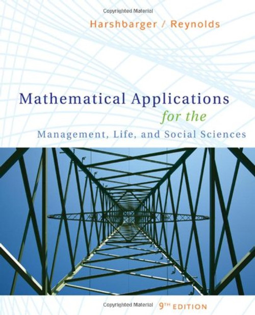Mathematical Applications for the Management, Life, and Social Sciences (Available 2010 Titles Enhanced Web Assign)
