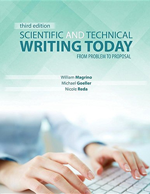 Scientific and Technical Writing Today: From Problem to Proposal