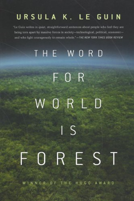 The Word for World is Forest