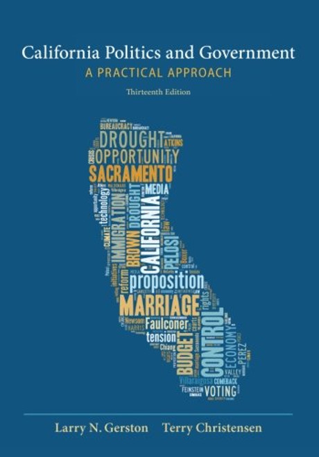 California Politics and Government: A Practical Approach