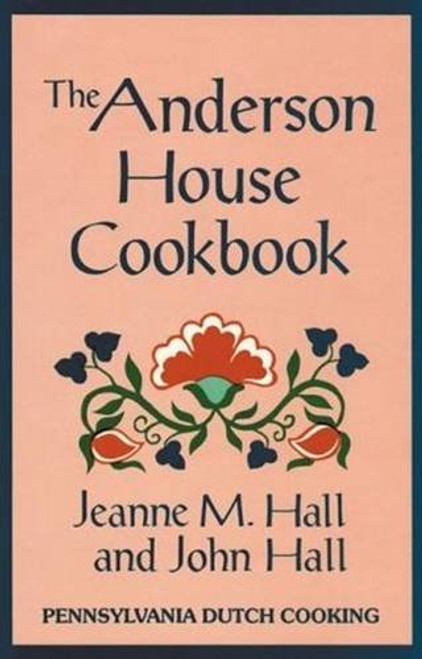 The Anderson House Cookbook