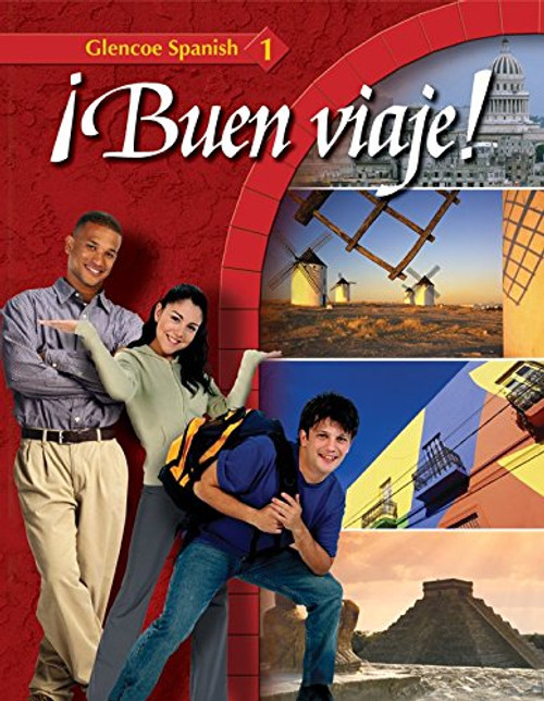 Buen viaje! Level 1, Student Edition (GLENCOE SPANISH) (Spanish Edition)