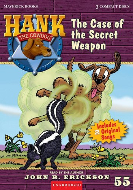 The Case of the Secret Weapon (Hank the Cowdog)
