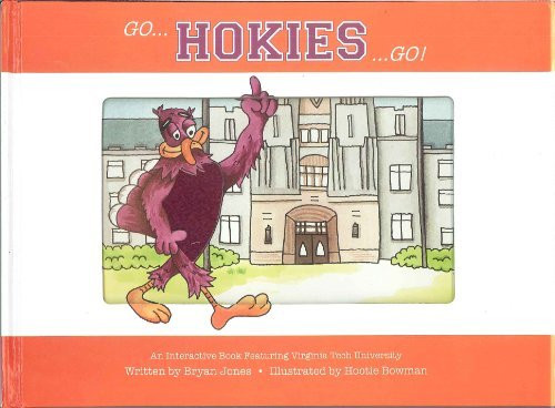 Go Hokies Go (Collegiate Kids Books Interactive Mascot Series, Volume 1)