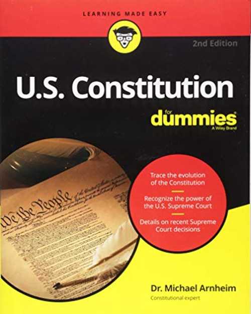 U.S. Constitution For Dummies