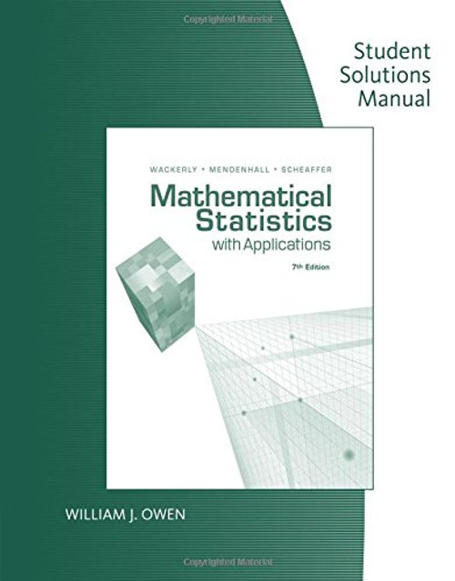 Student Solution Manual for Mathematical Statistics With Application
