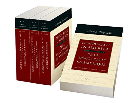 Democracy in America: In Four Volumes