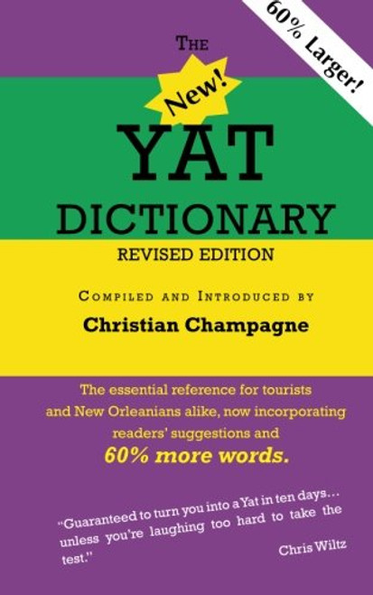 The New Yat Dictionary: Revised Edition