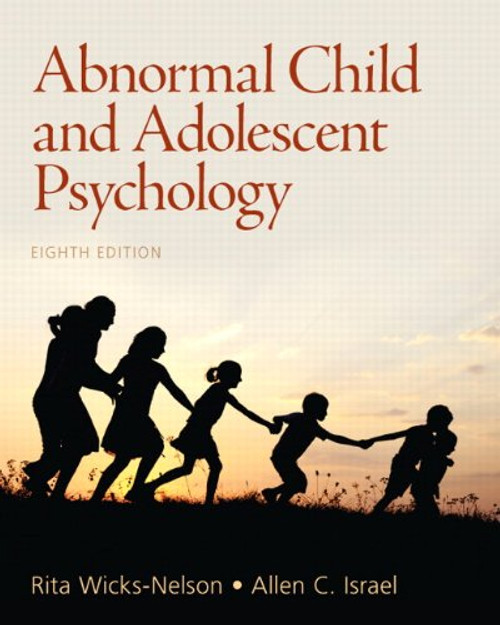 Abnormal Child and Adolescent Psychology (8th Edition)