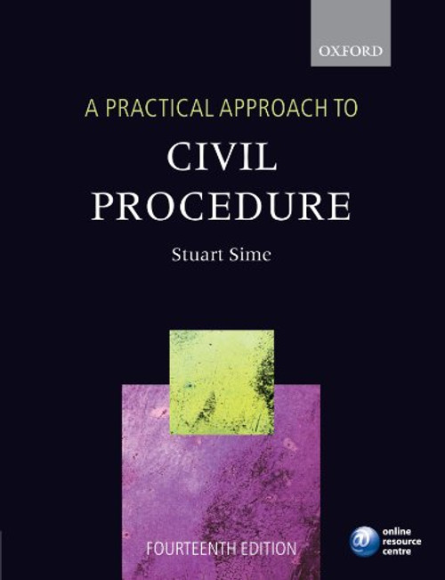 A Practical Approach to Civil Procedure (Practical Approach Series)