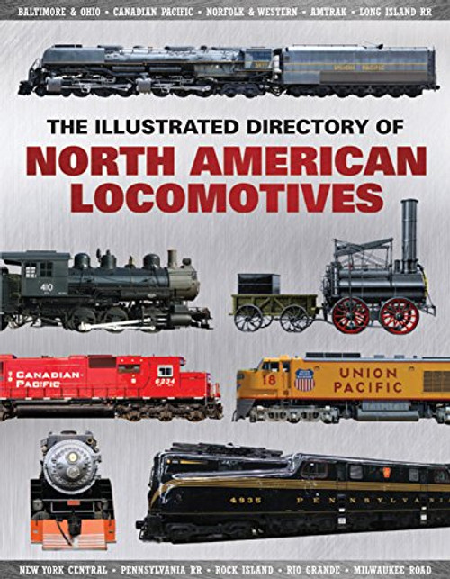 Illustrated Directory of North American Locomotives