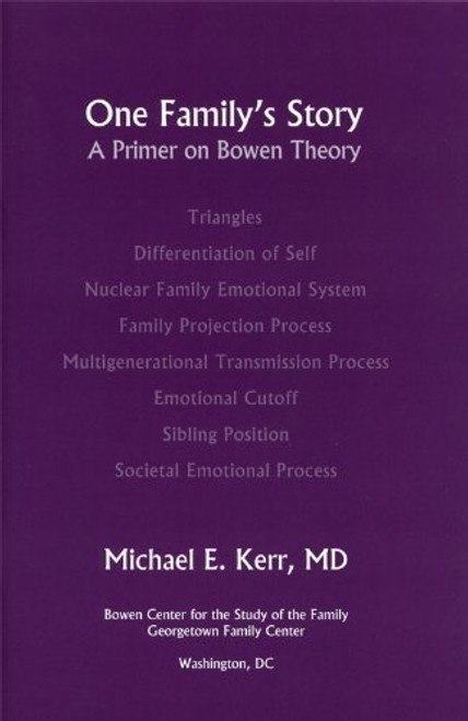 One Family's Story: A Primer on Bowen Theory