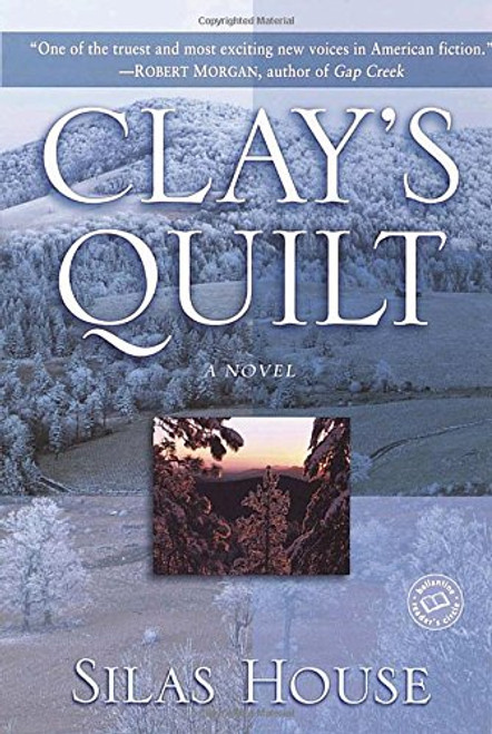 Clay's Quilt (Ballantine Reader's Circle)