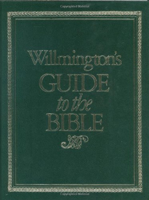 Willmington's Guide to the Bible