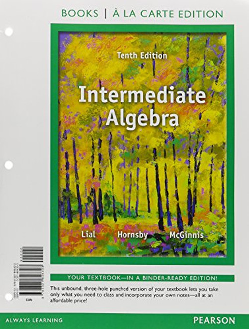 Intermediate Algebra, Books a la Carte Edition (10th Edition)