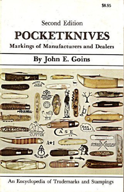 Pocketknives Markings and Manufacturers and Dealers